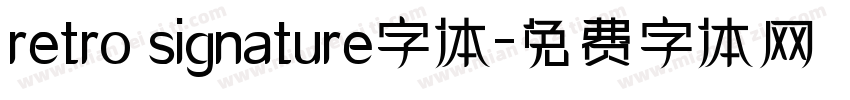 retro signature字体字体转换